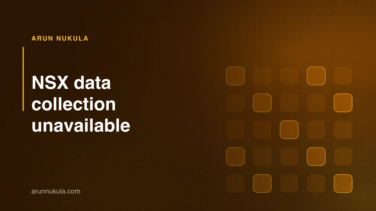 NSX data collection unavailable