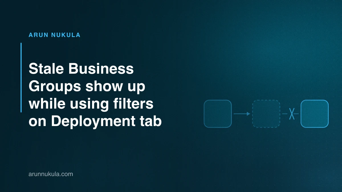 Stale Business Groups show up while using filters on Deployment tab