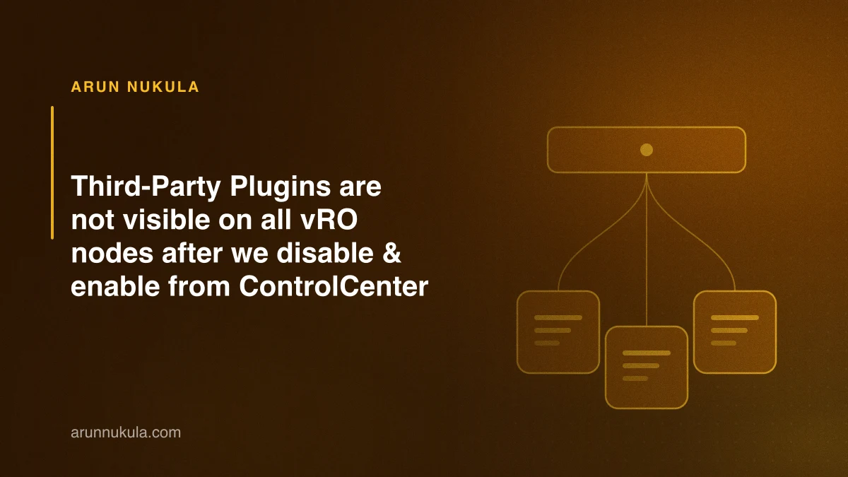 Third-Party Plugins are not visible on all vRO nodes after we disable & enable from ControlCenter