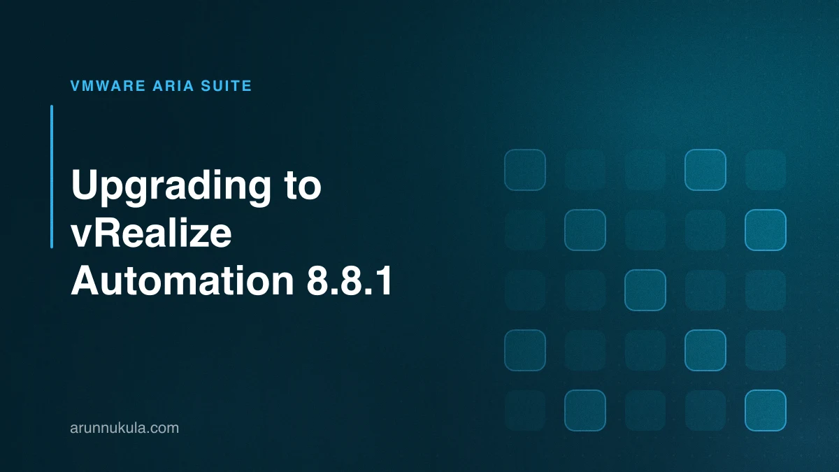 Upgrading to vRealize Automation 8.8.1